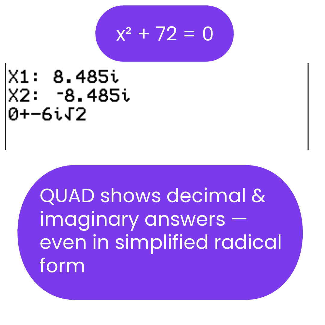 quadratic ti84 program solving imaginary answers