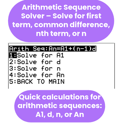 Arithmetic sequence solver ti84 program with options to solve for A1, d, n, or An on a white background.