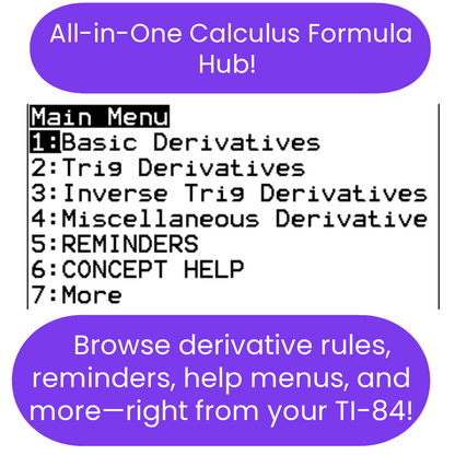 Promotional graphic for a TI-84 Plus CE Calculus Formula program, featuring a menu with links to derivative rules, reminders, and more.