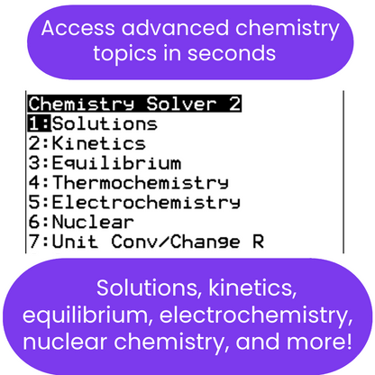 Menu of advanced chemistry topics ti84 program  with a focus on solutions and kinetics.