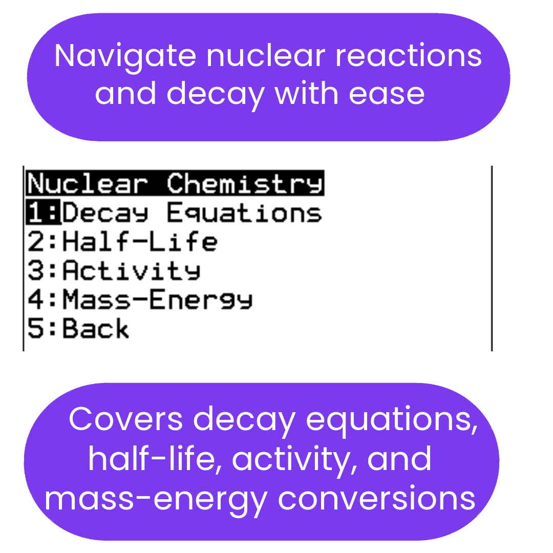 Nuclear chemistry menu with decay equations and half-life options.