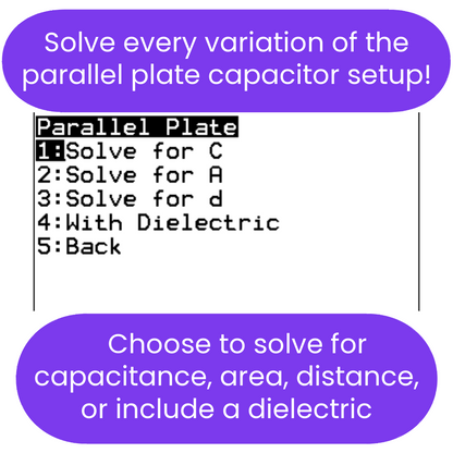 ti84 program for solving parallel plate capacitor problems with options for capacitance, area, distance, and dielectric.