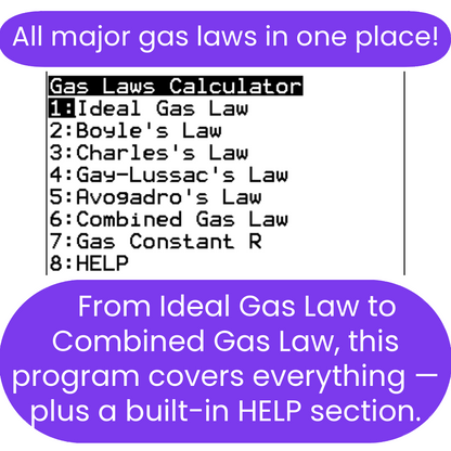 Promotional image for a TI-84 Plus CE Calculator Program that includesGas Laws Calculator with features listed such as Boyle's Law, Charles's Law, and more, with a purple background.