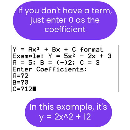 Instructions on how to enter coefficients for a quadratic equation with examples and guidance.